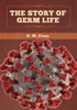 The Story of Germ Life - 9781647993597