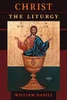Christ the Liturgy - 9781621385554