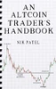 An Altcoin Trader's Handbook