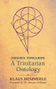 Theses Towards A Trinitarian Ontology - 9781621386490