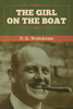 The Girl on the Boat - 9781647993009