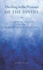 Dwelling in the Presence of the Divine: A Commonplace Book of the Hebrew Living(TM) Letters