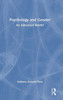 Psychology and Gender: An Advanced Reader