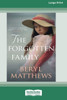 The Forgotten Family [Standard Large Print] Large Print