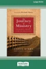 The Journey of Ministry: Insights from a Life of Practice (16pt Large Print Format) Large Print