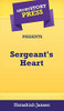 Short Story Press Presents Sergeant's Heart - 9781648910838