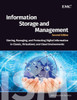 Information Storage and Management: Storing, Managing, and Protecting Digital Information in Classic, Virtualized, and Cloud Environments