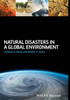 Natural Disasters in a Global Environment