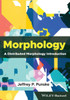 Morphology: A Distributed Morphology Introduction