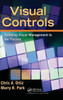 Visual Controls: Applying Visual Management to the Factory
