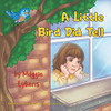 A Little Bird Did Tell - 9781648031908