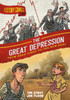 History Comics: The Great Depression: From Hard Times to the New Deal