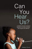 Can You Hear Us?: A collection of poems centred on listening to the voices of children, their thoughts and reflections - 9781649991614