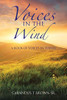 Voices in the Wind: A Book of Voices in Poetry - 9781664200722