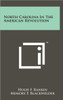 North Carolina In The American Revolution