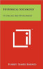 Historical Sociology: Its Origins And Development