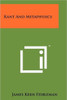 Kant And Metaphysics