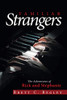 Familiar Strangers: The Adventures of Rick and Stephanie - 9781664143883