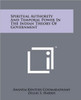 Spiritual Authority And Temporal Power In The Indian Theory Of Government