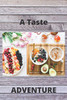 A TASTE ADVENTURE: 120 PAGES (6?9) - 9781655637551