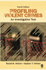 Profiling Violent Crimes: An Investigative Tool