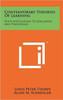 Contemporary Theories Of Learning: With Applications To Education And Psychology