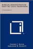 Judicial Administration and the Legal Profession: A Bibliography