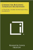 Character Building Through Recreation: A Training Course in Recreational Leadership