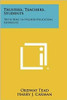Trustees, Teachers, Students: Their Role in Higher Education, Addresses