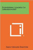 Pioneering Leaders In Librarianship