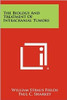 The Biology And Treatment Of Intracranial Tumors