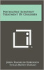 Psychiatric Inpatient Treatment of Children