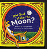 Did God Make the Moon? - 9781645381990