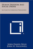 Human Freedom and Social Order: An Essay in Christian Philosophy