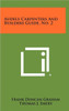 Audels Carpenters and Builders Guide, No. 2