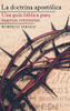 La Doctrina Apostólica: Una Guía Bíblica Para Nuevos Creyentes (Spanish Edition) - 9781664201521