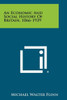 An Economic and Social History of Britain, 1066-1939
