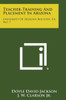 Teacher-Training and Placement in Arizona: University of Arizona Bulletin, V4, No. 7