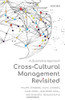 Cross-Cultural Management Revisited: A Qualitative Approach