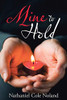Mine to Hold - 9781664201231