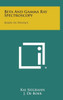 Beta and Gamma Ray Spectroscopy: Series in Physics