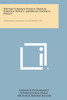 British Foreign Policy; French Foreign Policy; American Foreign Policy: International Conciliation, No. 322, September, 1936