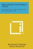 Organizing for World Trade: International Conciliation, No. 505, November, 1955
