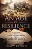 An Age of Resilience: One War. Two Brothers. Their Letters Home From World War I. - 9781647461126