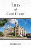 Tales of Coles County, Illinois - 9781618760241