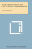 Audels Mathematics and Calculations for Mechanics: A Ready Reference