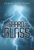 A Shard of Glass - 9781665580335