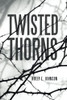 Twisted Thorns - 9781665713948