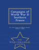 Campaigns of World War II: Southern France - War College Series