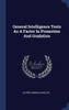 General Intelligence Tests As A Factor In Promotion And Gradation